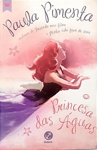 Livro Princesa das Águas Autor Pimenta, Paula (2016) [usado]