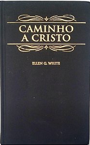 Livro Caminho a Cristo Autor White, Ellen G. (1999) [usado]