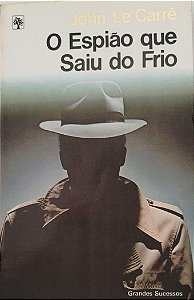 Livro o Espião que Saiu do Frio Autor Carré, John Le (1980) [usado]