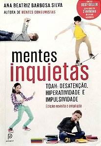Livro Mentes Inquietas Autor Silva, Ana Beatriz Barbosa (2014) [usado]