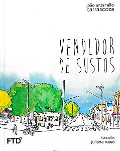 Livro Vendedor de Sustos Autor Anzanello, João (2022) [usado]