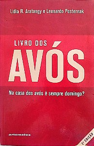 Livro Livro dos Avós Autor Aratangy, Lidira R. (2005) [seminovo]