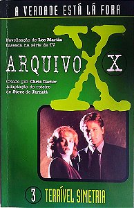 Livro Terrível Simetria - Arquivo X 3 Autor Martin, Les (1998) [usado]
