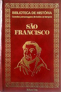 Livro São Francisco - Grandes Personagens de Todos os Tempos Autor Desconhecido (1973) [usado]
