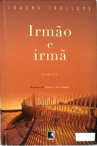 Livro Irmão e Irmã Autor Trollope, Joanna (2008) [seminovo]
