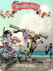 Livro os Bandeira-pirata e o Flautista Bucaneiro Autor Duddle, Jonny (2022) [usado]