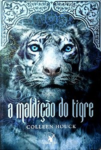 Livro a Maldição do Tigre Autor Houck, Colleen (2013) [usado]