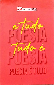 Livro é Tudo Poesia Autor Vários (2022) [seminovo]