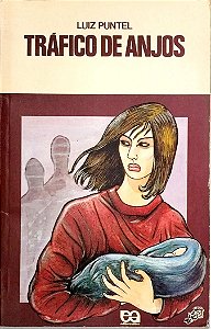 Livro Tráfico de Anojs (série Vaga-lume) Autor Puntel, Luiz (1992) [usado]