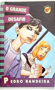 Livro o Grande Desafio Autor Bandeira, Pedro (2002) [usado]