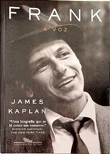 Livro Frank: a Voz Autor Kaplan, James (2013) [seminovo]