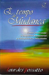 Livro é Tempo de Mudança Autor Possatto, Lourdes (2009) [usado]