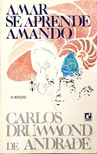 Livro Amar Se Aprende Amando Autor Andrade, Carlos Drumond (1986) [usado]