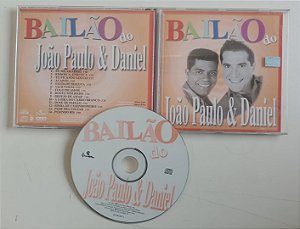 Cd Bailão do João Paulo e Daniel Interprete João Paulo e Daniel (2001) [usado]