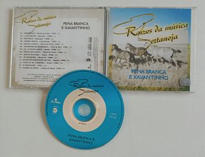 Cd Raízes da Música Sertaneja Interprete Pena Branca e Xavantinho (2000) [seminovo]
