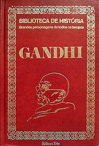 Livro Gandhi - Grandes Personagens de Todos os Tempos Autor Desconhecido (1974) [usado]