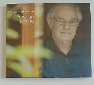 Cd Navega Iumina Interprete Francis Hime [seminovo]