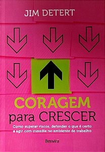 Livro Coragem para Crescer Autor Detert, Jim (2022) [seminovo]
