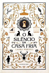 Livro o Silêncio da Casa Fria Autor Purcell, Laura (2020) [seminovo]