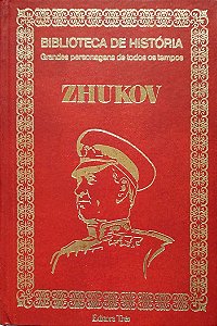 Livro Zhukov - Grandes Personagens de Todos os Tempos Autor Desconhecido (1974) [usado]