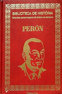 Livro Perón - Grandes Personagens de Todos os Tempos Autor Desconhecido (1974) [usado]