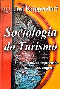 Livro Sociologia do Turismo Autor Krippendorf, Jost (2000) [seminovo]