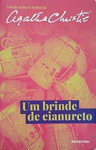 Livro um Brinde de Cianureto Autor Christie, Agatha (2019) [seminovo]
