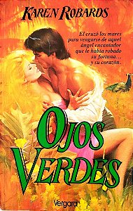 Livro Ojos Verdes Autor Robados, Karen (1992) [novo]