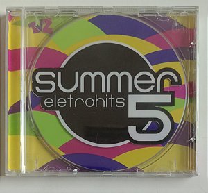 Cd Summer Eletrohits 5 Interprete Vários Artistas (2008) [seminovo]