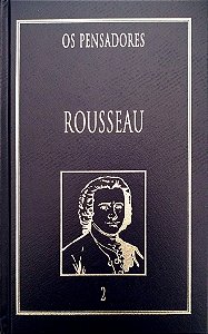 Livro Rousseau 2 - os Pensadores Autor Rousseau, Jean-jacques (1999) [seminovo]