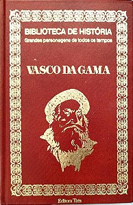 Livro Vasco da Gama - Grandes Personagens de Todos os Tempos Autor Desconhecido (1974) [seminovo]