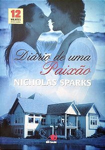 Livro Diário de Uma Paixão Autor Sparks, Nicholas [usado]