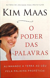 Livro o Poder das Palavras Autor Maas, Kim (2020) [seminovo]