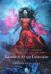 Livro Rainha do Ar e da Escuridão - os Artifícios das Trevas 3 Autor Clare, Cassandra (2020) [seminovo]