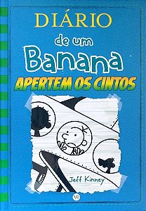 Livro Apertem os Cintos - Diário de um Banana 12 Autor Kinney, Jeff (2017) [seminovo]