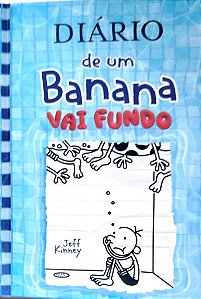 Livro Vai Fundo - Diário de um Banana 15 Autor Kinney, Jeff (2020) [seminovo]