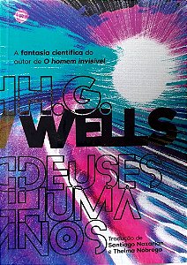 Livro Deuses Humanos Autor Wells, H. G. [seminovo]