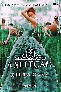 Livro a Seleção Autor Cass, Kiera (2020) [seminovo]