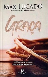 Livro Graça Autor Lucado, Max (2012) [seminovo]