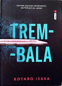 Livro Trem-bala Autor Isaka, Kotaro (2022) [seminovo]