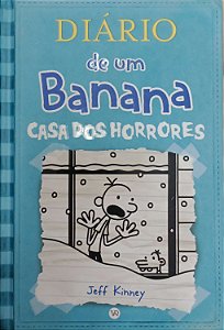 Livro Casa dos Horrores - Diário de um Banana 6 Autor Kinney, Jeff (2020) [seminovo]