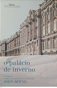 Livro o Palácio de Inverno Autor Boyne, John (2010) [seminovo]