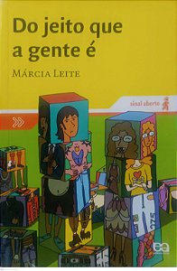 Livro do Jeito que a Gente é Autor Leite, Márcia (2011) [usado]