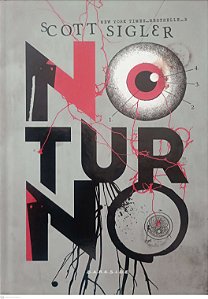 Livro Noturno Autor Sigler, Scott (2017) [seminovo]