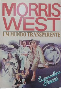 Livro um Mundo Transparente Autor West, Morris [usado]