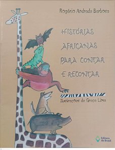 Livro Histórias Africanas para Contar e Recontar Autor Barbosa, Rogério Andrade (2017) [usado]
