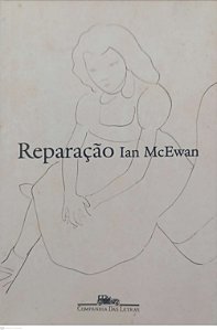 Livro Reparação Autor Mcewan, Ian (2008) [seminovo]