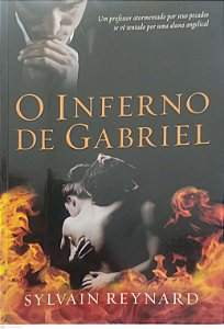 Livro o Inferno de Gabriel Autor Reynard, Sylvain (2013) [usado]