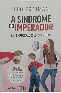 Livro a Síndrome do Imperador Autor Fraiman, Leo (2019) [seminovo]