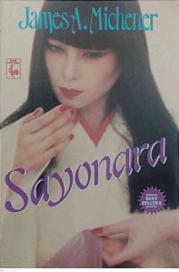 Livro Sayonara Autor Michener, James A. (1987) [usado]